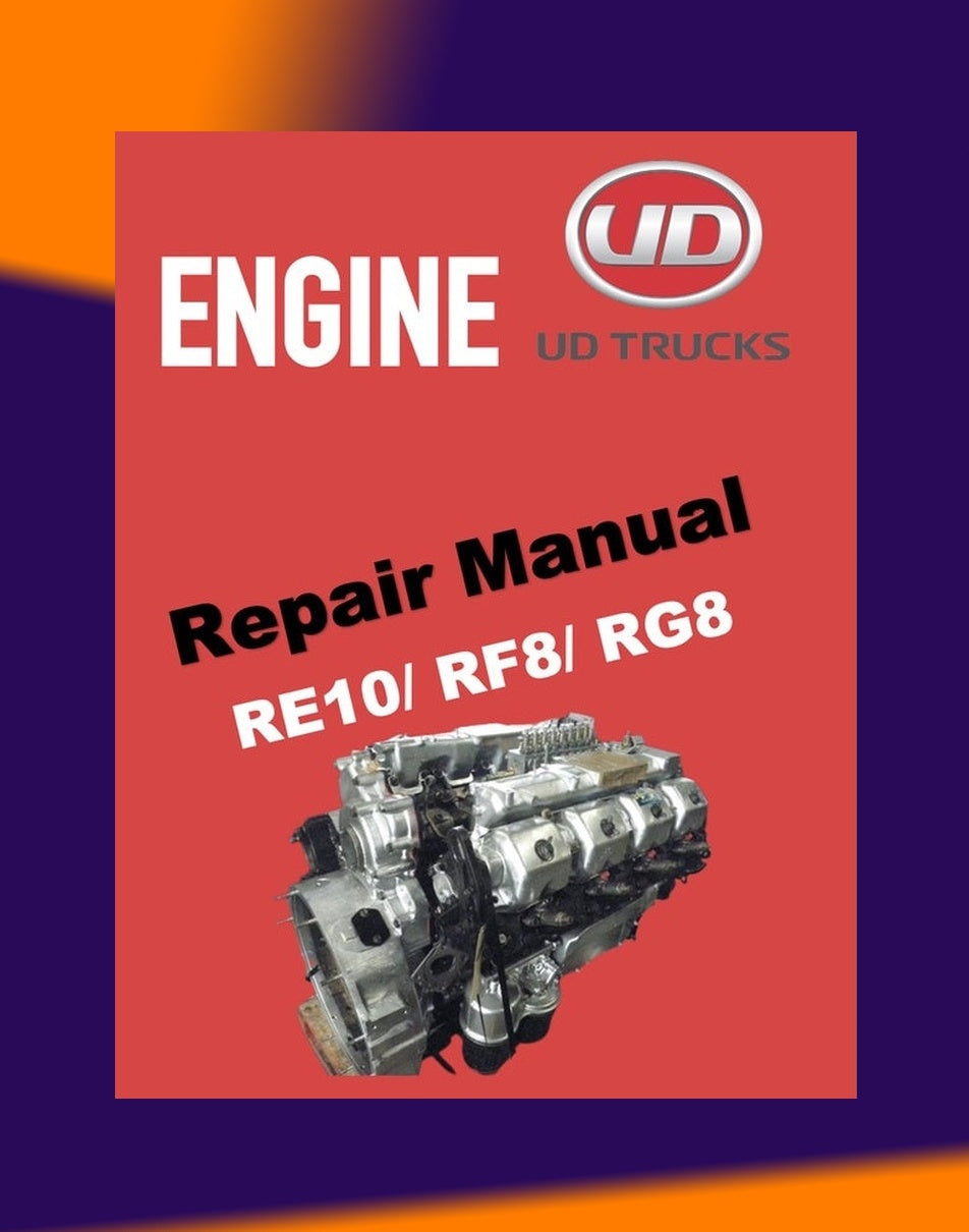 NISSAN UD DIESEL ENGINE RE10 / RF8 TC TD/ RG8 SERVICE REPAIR MANUAL