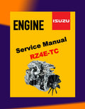 ISUZU ENGINE RZ4E-TC Workshop Repair Manual