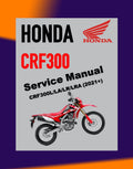 HONDA CRF300 2021+ Full Manual Set – Repair & Maintenance Manual and Spare Parts Catalog and User Handbook